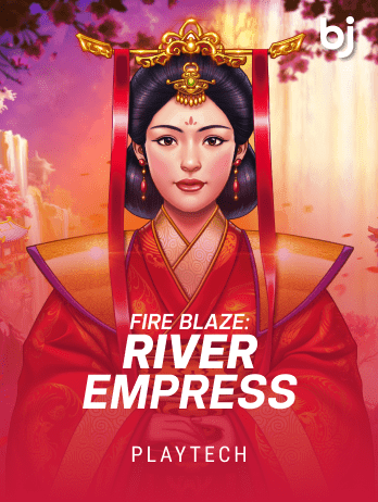 Fire Blaze River Empress